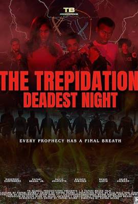 The Trepidation: Deadest Night