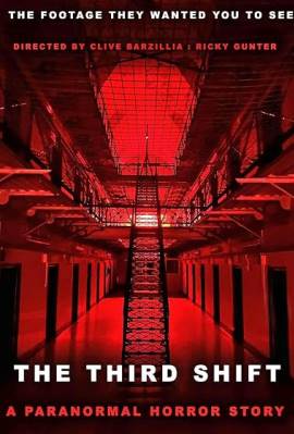 The Third Shift a Paranormal Horror Story