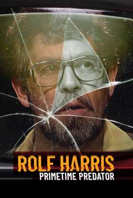 Rolf Harris: Primetime Predator