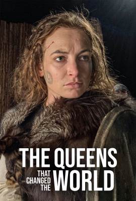 The Queens That Changed the World