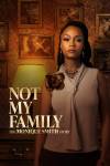 Not My Family: The Monique Smith Story